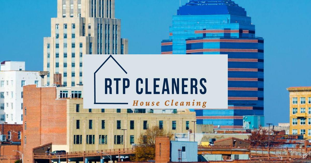 Durham, NC House Cleaning RTP CLeaners